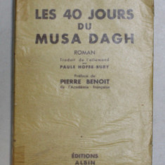 LES 40 JOURS DU MUSA DAGH - roman par FRANZ WERFEL , 1933