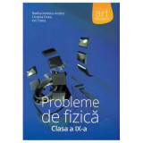 Probleme de fizica clasa a 9-a - Rodica Ionescu-Andrei