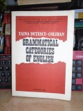 TAINA DUTESCU-COLIBAN ~ GRAMMATICAL CATEGORIES OF ENGLISH , UNIV. BUC. , 1983