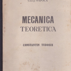 MECANICA TEORETICA CONSTANTIN TUDOSIE 1980