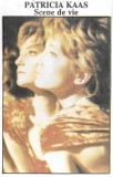 Patricia Kaas - Scene De Vie, Caseta audio