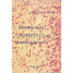 Histologia Sistemului Stomatognat - Irina-Draga Caruntu