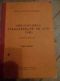 Indicatorul Standardelor De Stat 1981 - Institutul Roman De Standardizare ,527820, Tehnica