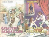 Cumpara ieftin Cavalerii Pardaillan 2 volume Michel Zevaco Literatura Clasica Editie Veche Carti Romane Celebre