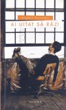 Bogdan Munteanu - Ai uitat sa razi