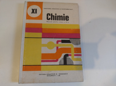 Chimie. Manual pentru clasa XI-a. 1986. C. Costin și Sanda Fătu foto