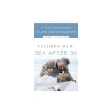 A Celebration of Sex After 50