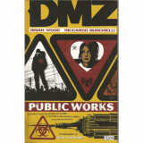 Cumpara ieftin DMZ TP Vol 03 Public Works, DC Comics