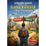Ir&aacute;ny k&uuml;lf&ouml;ld - Sz&ouml;llősi G&aacute;bor