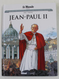 JEAN - PAUL II par DOBBS et FIORENTINO , 2020 , BENZI DESENATE