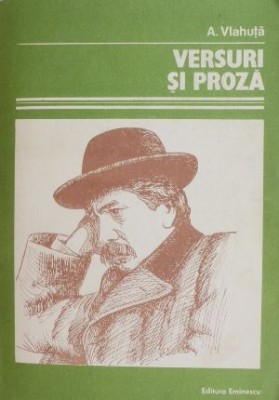 Versuri si proza - Alexandru Vlahuta foto