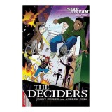 The Deciders