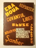 Marin Bucur (coord.) - Reviste progresiste rom&acirc;nești interbelice (1972)
