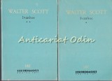 Ivanhoe I, II - Walter Scott, Biblioteca pentru Toti, 1963, Bucuresti, Romana, Roman