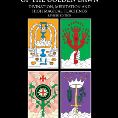 Magical Tarot of the Golden Dawn: Divination, Meditation and High Magical Teachings