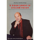 Stelian Catalin Fulga - A doua sansa cu Stelian Fulga (editia 2002)