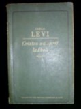 Cristos s-a opri la Eboli Carlo Levi