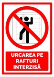 Indicator urcarea pe rafturi interzisa