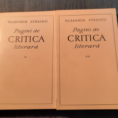 Pagini de critica literara Vladimir Streinu 2 volume