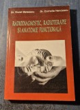 Radiodiagnostic radioterapie si anatomie functionala Viorel Mateescu Nenceanu