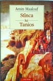 Amin Maalouf - Stanca lui Tanios