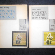 Mihail Drumes - Povestea neamului romanesc 2 volume, editie integrala