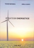 STRATEGII ENERGETICE-TEODOR MATEESCU, IONELA CAZACU-279070