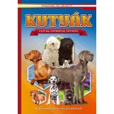 KUTY&Aacute;K - K&Eacute;PES ISMERETTERJESZT&Eacute;S GYEREKEKNEK - FEDEZZ&Uuml;K FEL EGY&Uuml;TT!