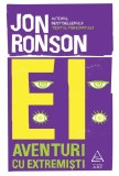 Ei: Aventuri cu extremisti - Jon Ronson - Art