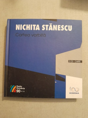 Cartea vorbita - Nichita Stanescu contine si 2 cd-uri foto