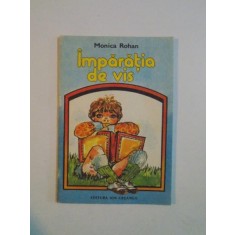 IMPARATIA DE VIS de MONICA ROHAN , 1990