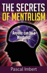 The Secrets of Mentalism: Anyone Can Be a Mentalist foto