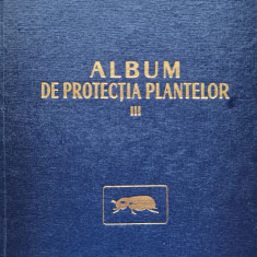 Album De Protectia Plantelor Vol. 3 - A. Savescu ,556626