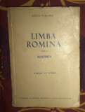 Limba rom&icirc;na romana / Sextil Puscariu Vol. 2 Rostirea