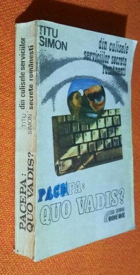 Pacepa: Quo Vadis? - Titu Simon foto