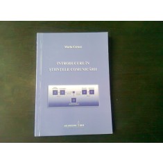 INTRODUCERE IN STIINTELE COMUNICARII - MARIN CERNAT, CU DEDICATIA AUTORULUI