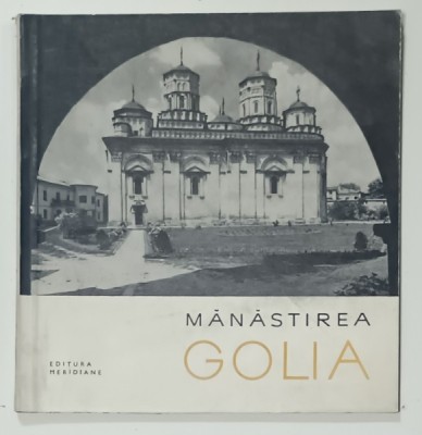 MANASTIREA GOLIA de RADU POPA , MINIALBUM DE PREZENTARE , 1966 foto