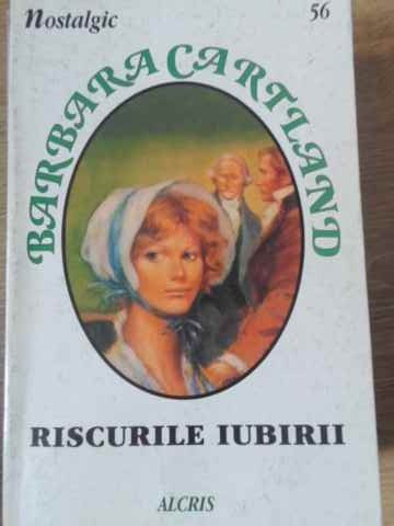 RISCURILE IUBIRII-BARBARA CARTLAND-229677