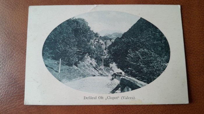 Carte postala, Valcea, Defileul Olt Clopot, perioada interbelica