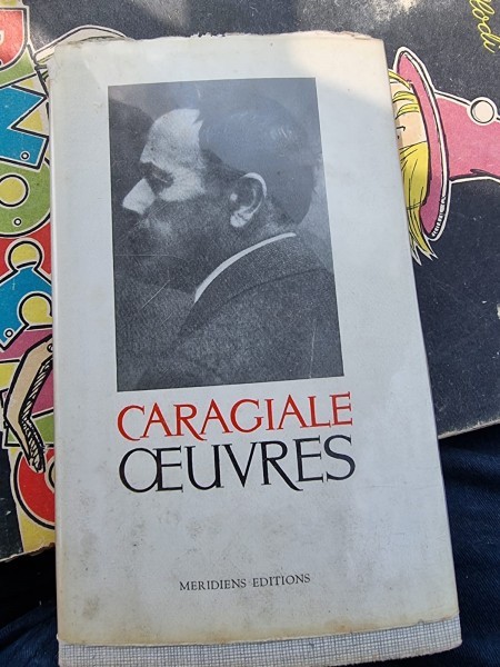 Ion Luca Caragiale - Oeuvres