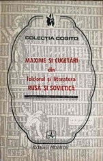 MAXIME SI CUGETARI DIN FOLCLORUL SI LITERATURA RUSA SI SOVIETICA-NICOLAE ROSIANU-194594 foto