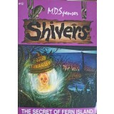 SHIVERS. THE SECRET OF FERN ISLAND-M.D. SPENSER-239401
