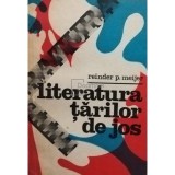 Reinder P. Meijer - Literatura Tarilor de Jos (Editia: 1977)