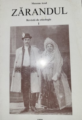 Zarandul. Revista de etnologie 1. Museum Arad (folclor, etnografie, obiceiuri) foto