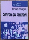 Cartea cu prieteni - Fanus Neagu// ilustratii Constantin Baciu