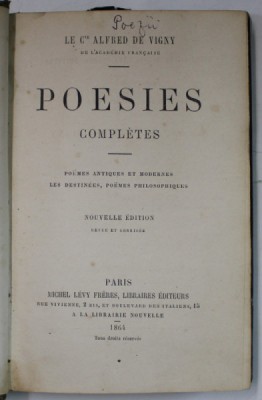 POESIES COMPLETES par ALFRED DE VIGNY , 1864 foto