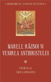Cumpara ieftin Marele Razboi Si Venirea Antihristului, Athanasie Mytilineos - Editura Sophia