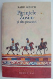 Parintele Zosim si alte povestiri &ndash; Radu Rosetti