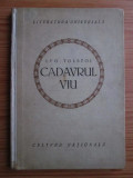 Lev Tolstoi - Cadavrul viu (1922, editie cartonata)