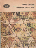 HENRY JAMES - DESENUL DIN COVOR. MANUSCRISELE LUI JEFFREY ASPERN (2 CARTI) BPT